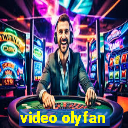 video olyfan